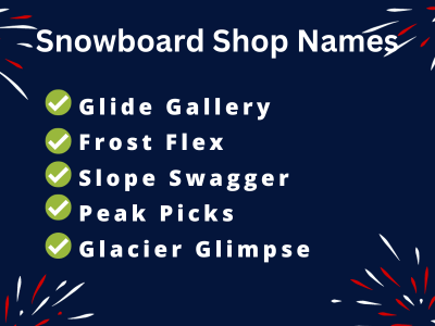 Snowboard Shop Names