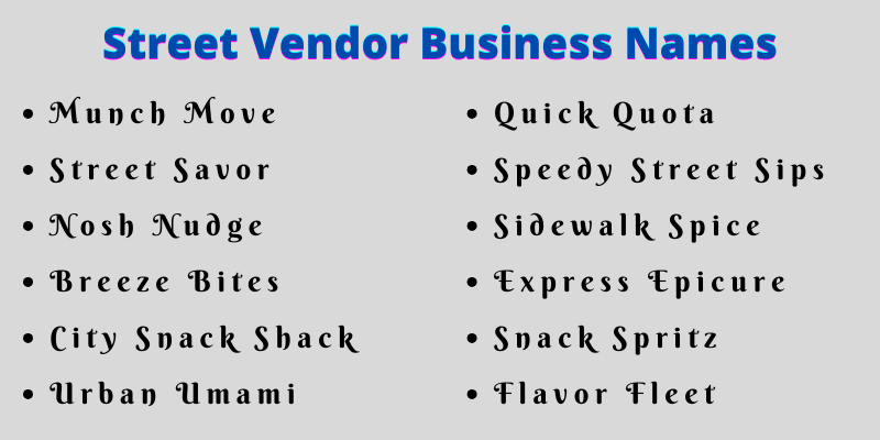 Street Vendor Business Names