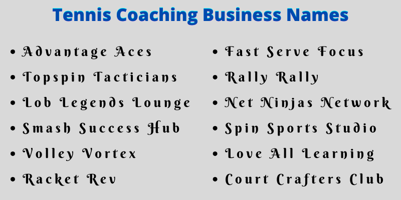 Tennis Coaching Business Names