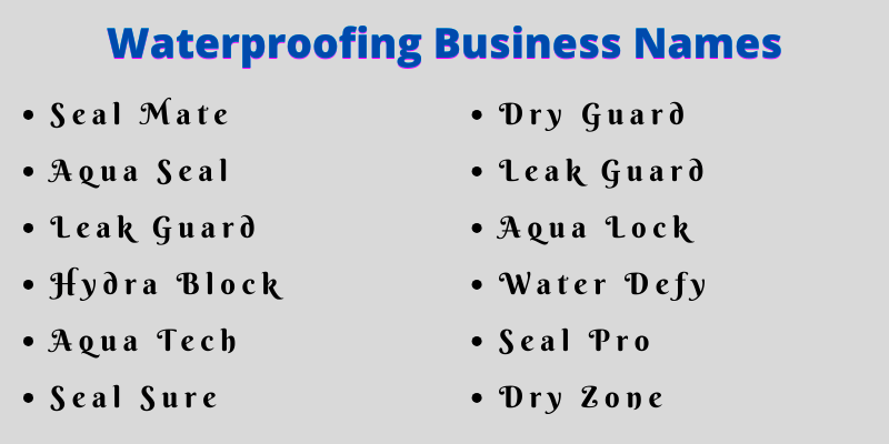 Waterproofing Business Names