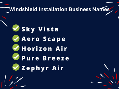 Windshield Installation Business Names