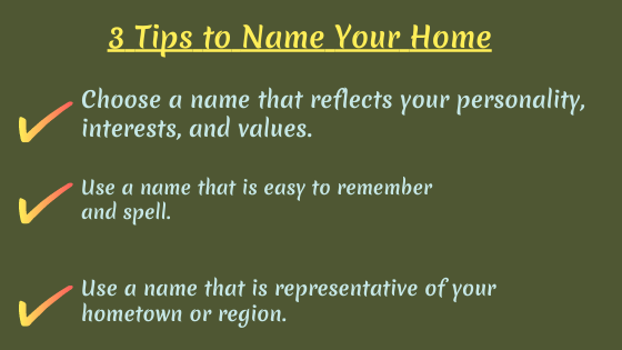 3 Tips to Name Your Home