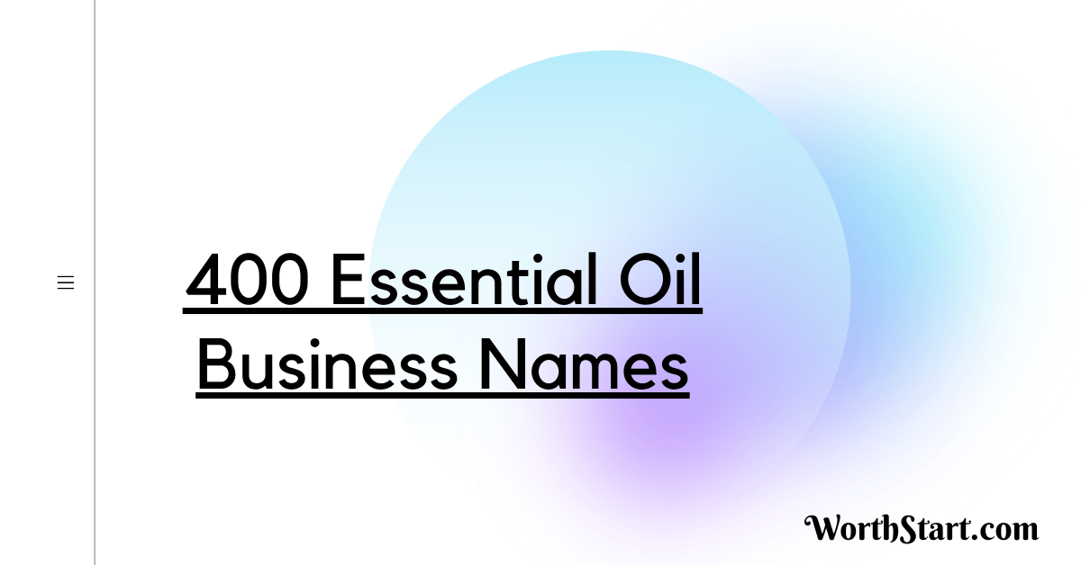Essential Oil Business Names
