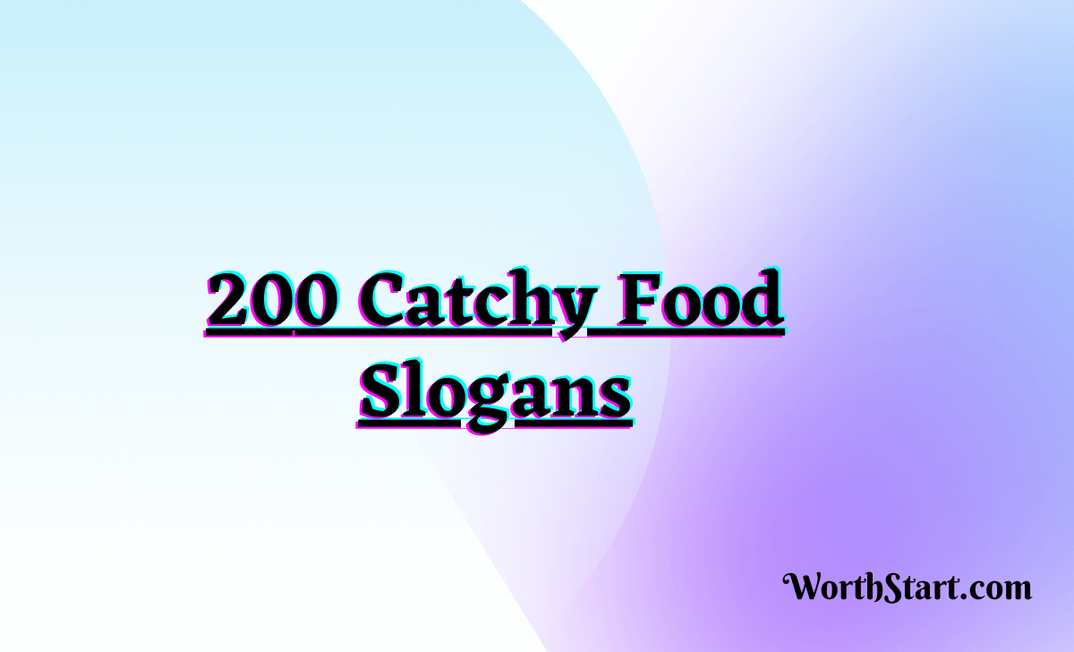 200 Catchy Food Slogans