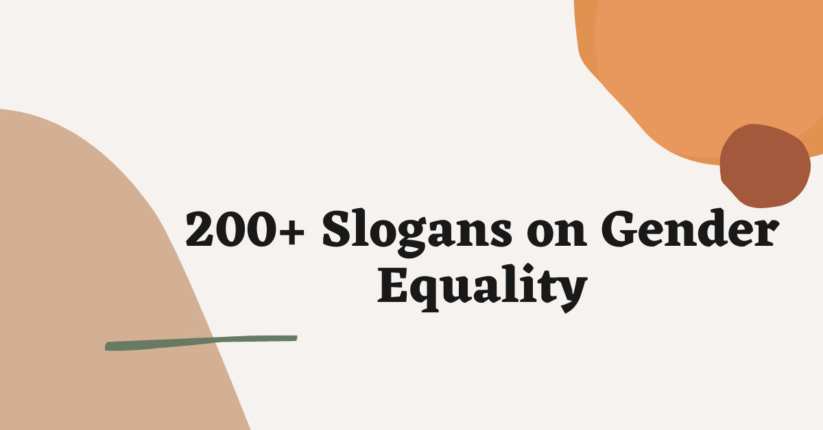 200+ Slogans on Gender Equality