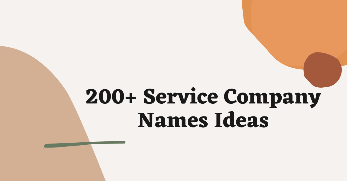 200+ Service Company Names Ideas