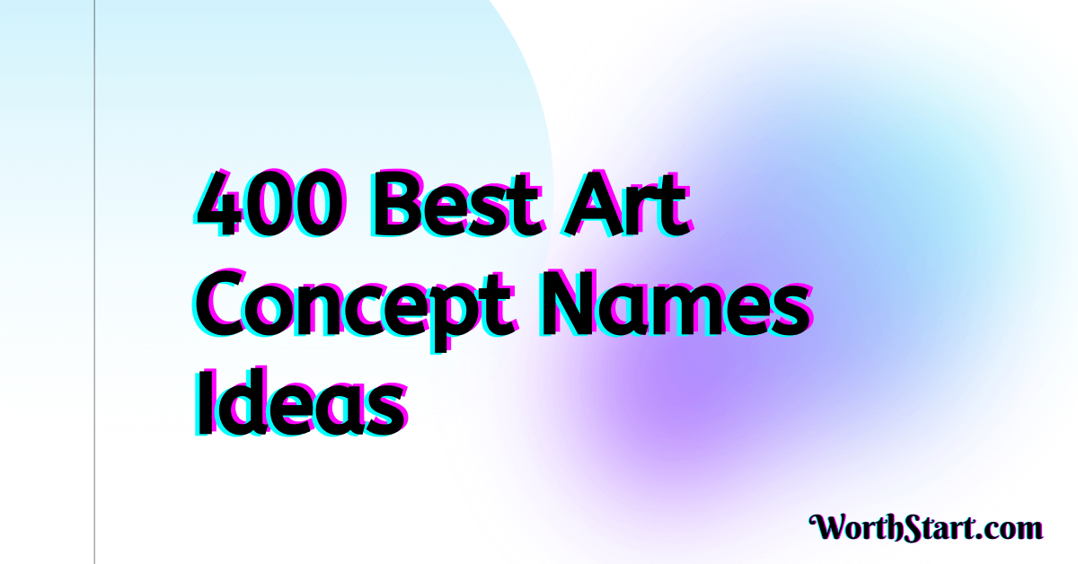 Art Concept Names Ideas