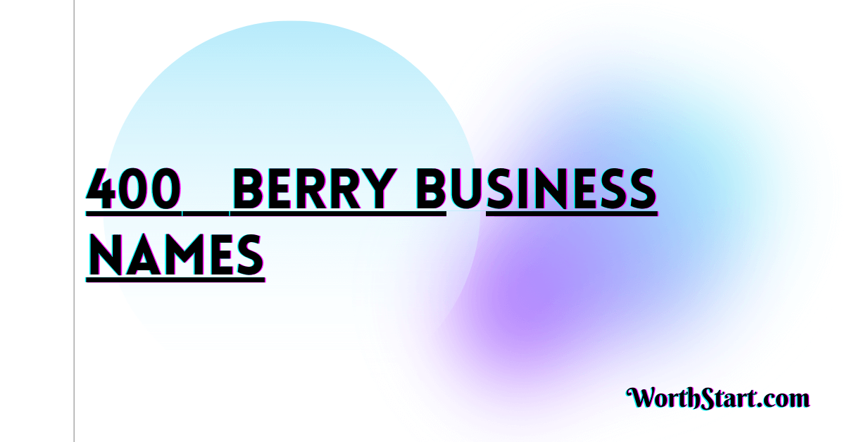Berry Business Names