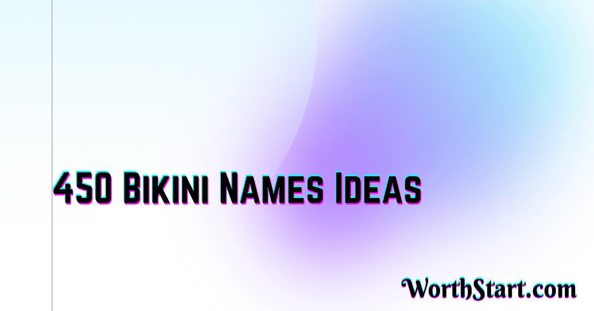 Bikini Names Ideas