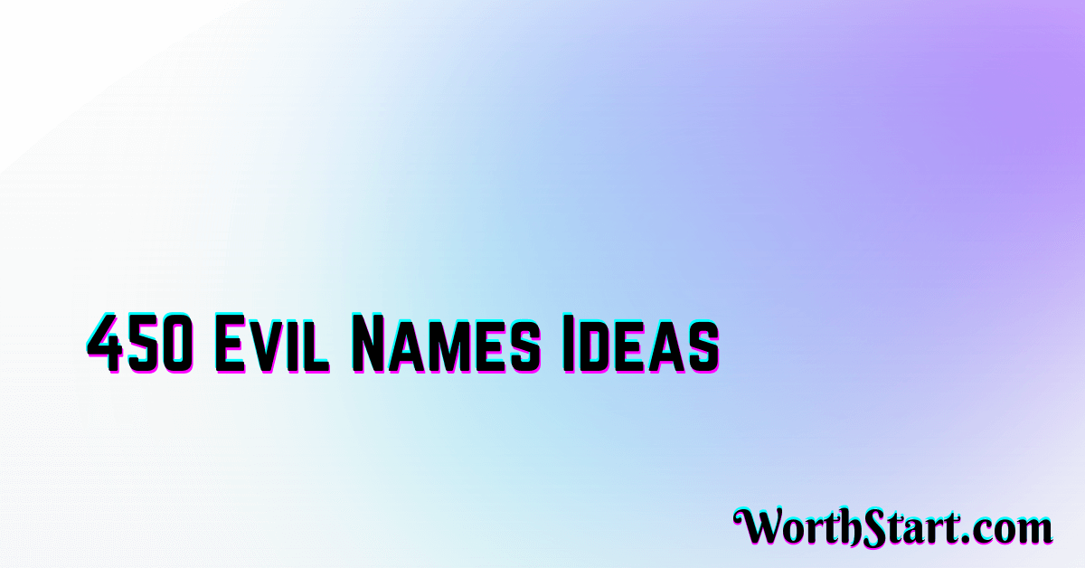 Evil Names Ideas