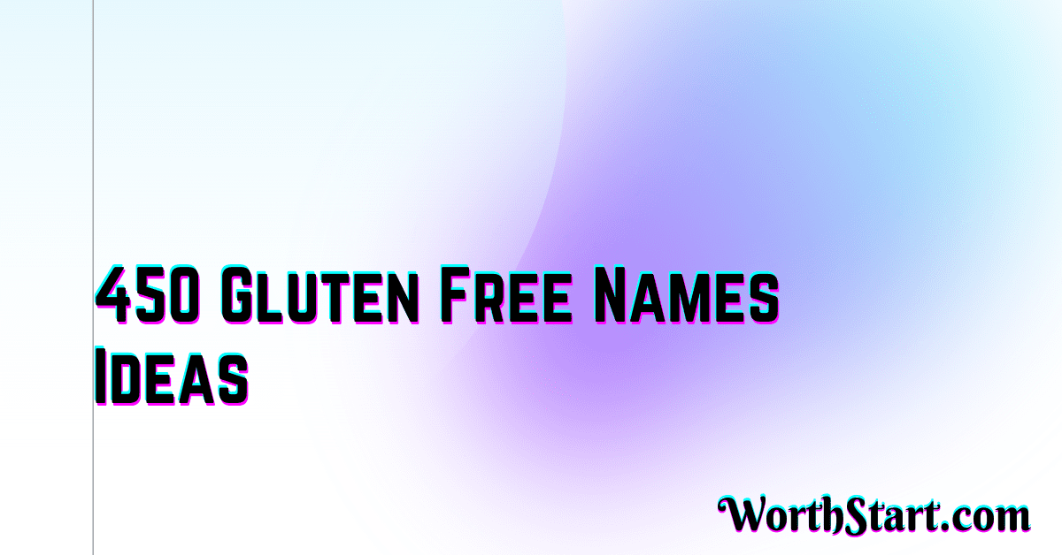 Gluten Free Names Ideas
