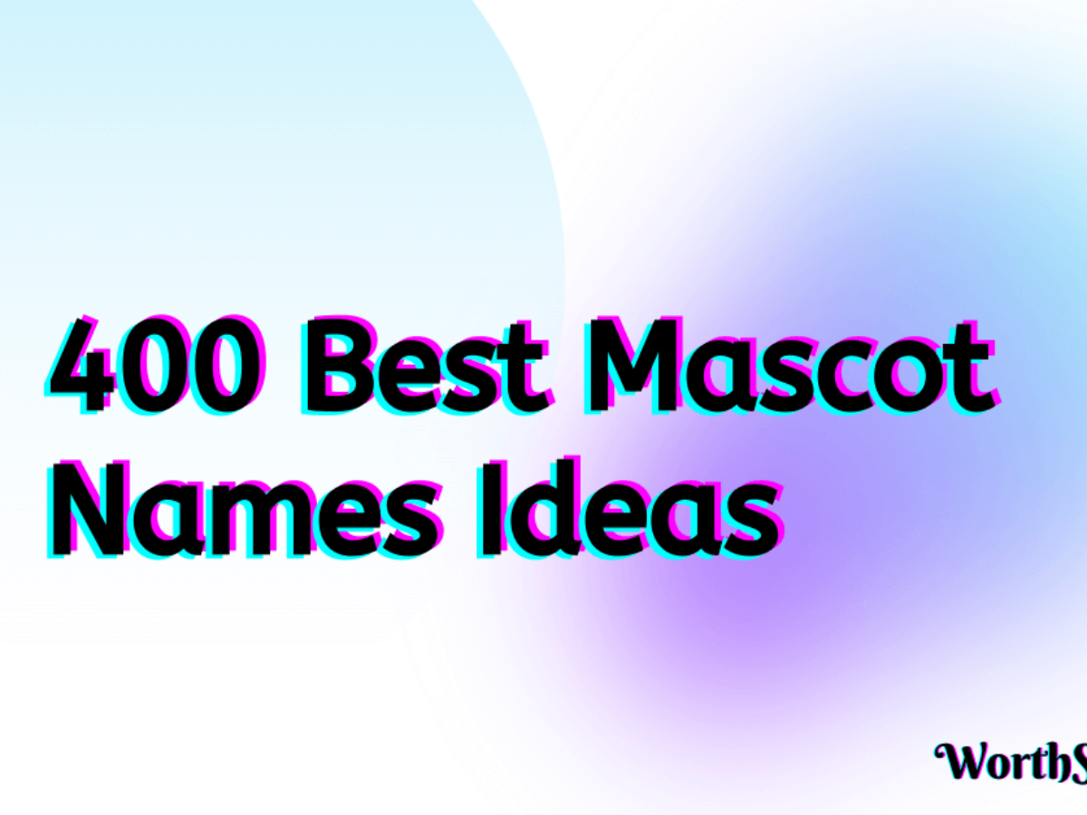 Mascot Names: 400 Best Names for Mascot