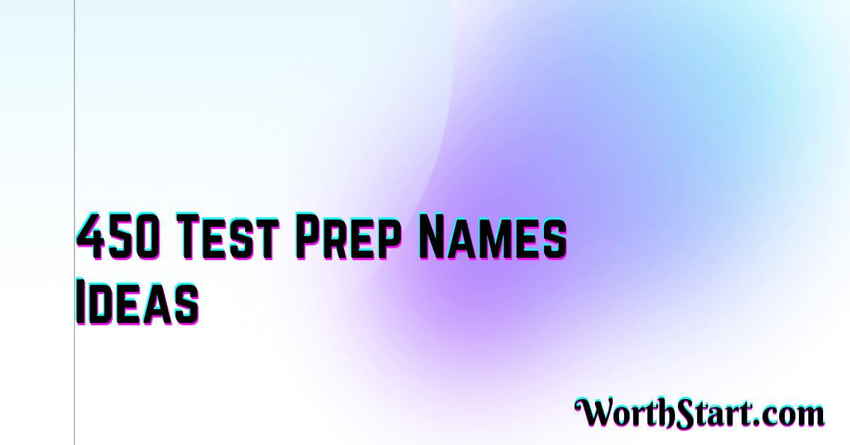 Test Prep Names Ideas