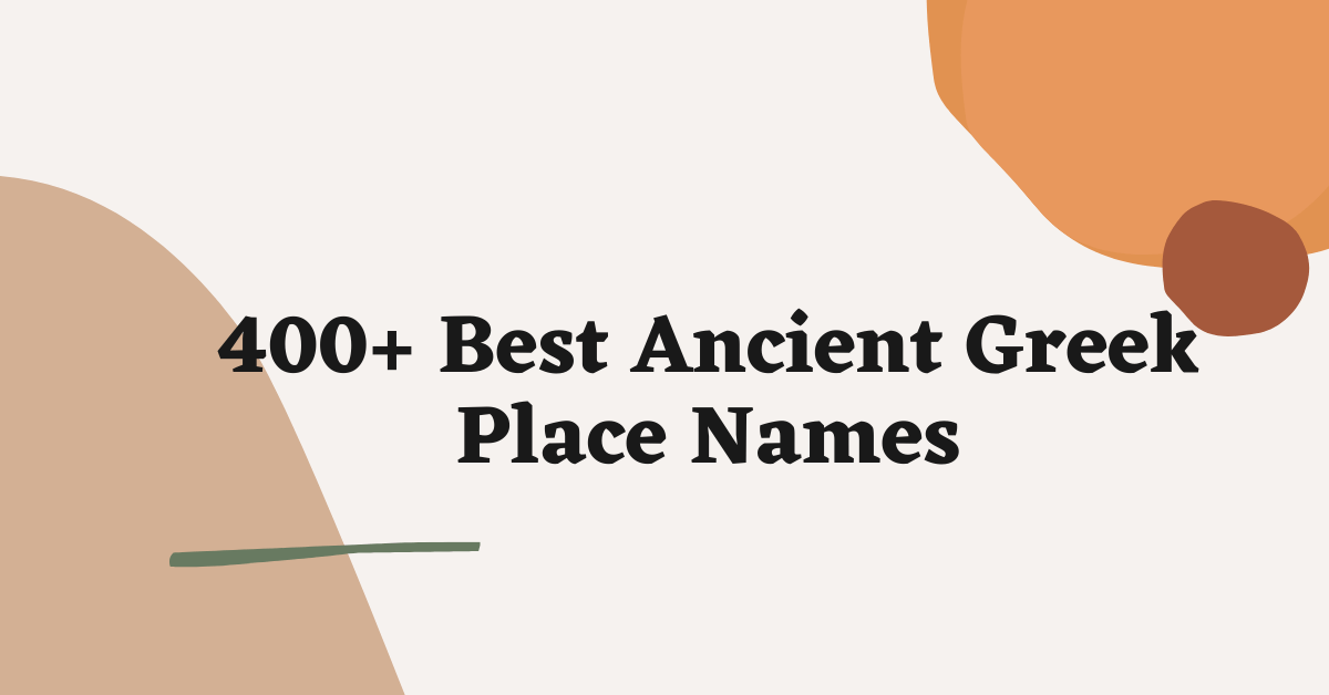 Ancient Greek Place Names Ideas