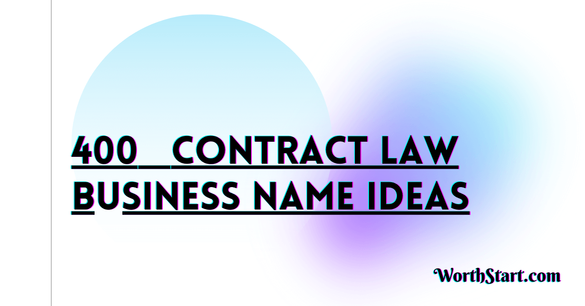 Contract Law Business Name Ideas