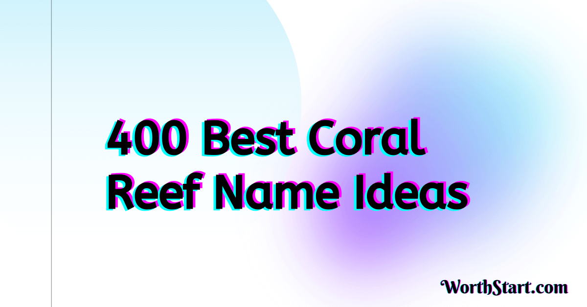 Coral Reef Names