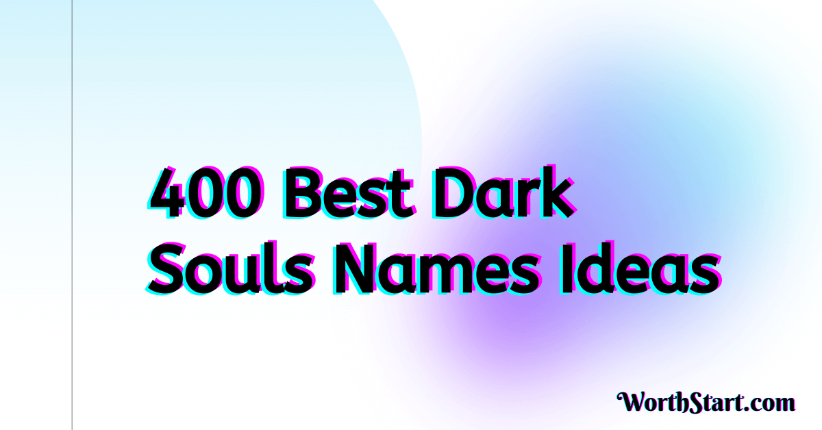 Dark Souls Names