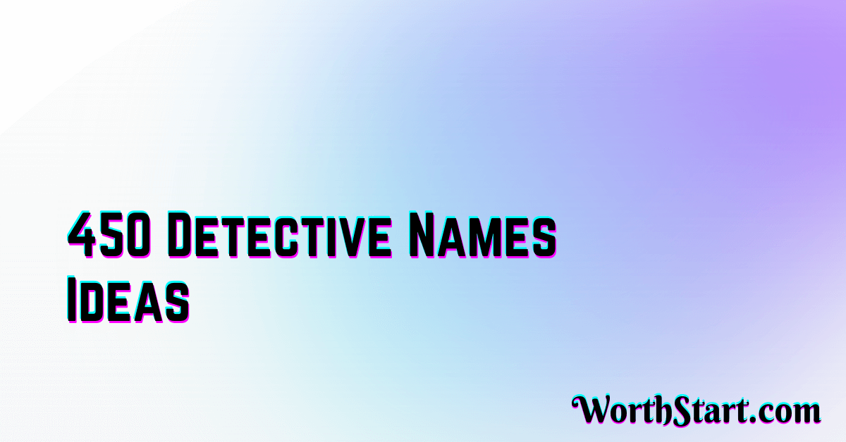 Detective Names Ideas