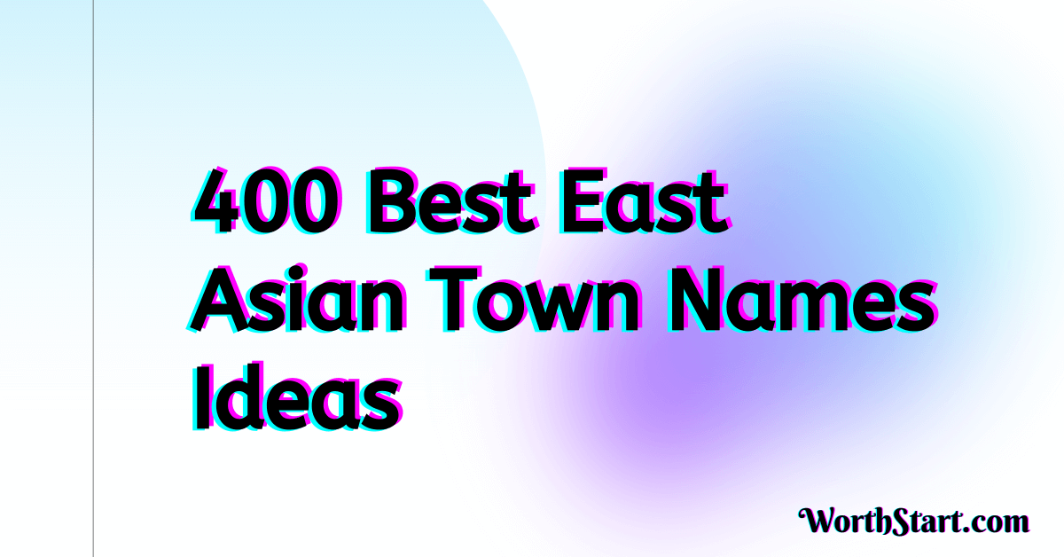 East Asian Town Names