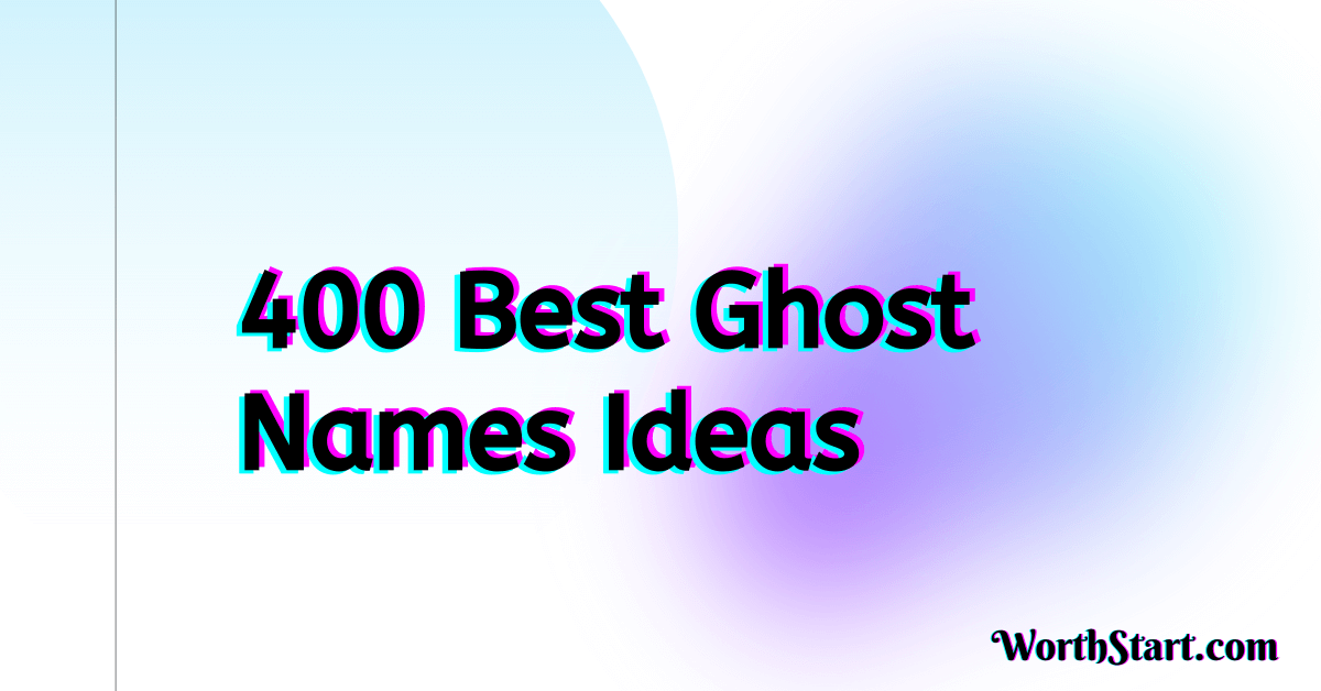 400-best-ghost-names-that-you-can-use