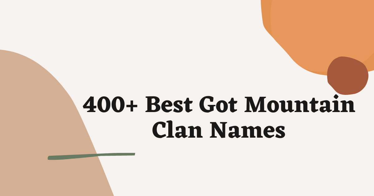 Got Mountain Clan Names