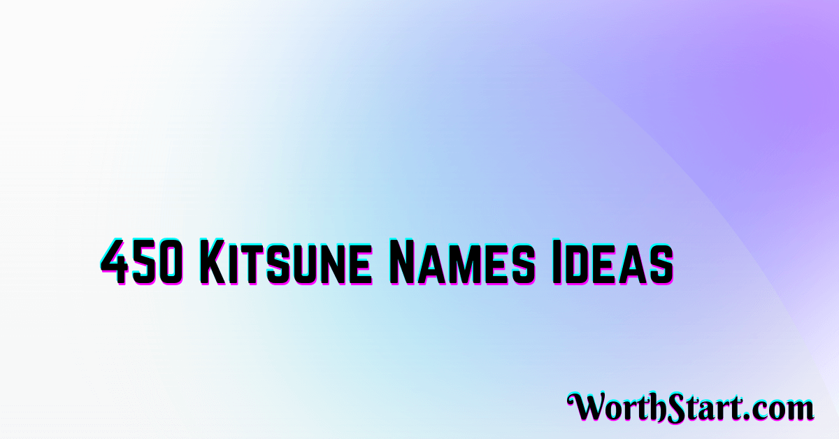 Kitsune Names Ideas