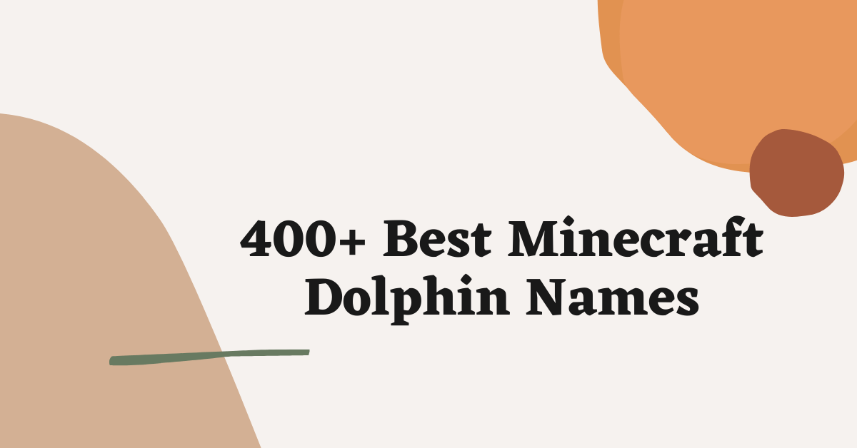 Minecraft Dolphin Names
