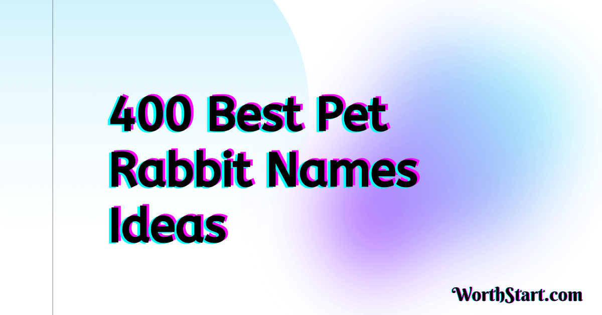 Pet Rabbit Names