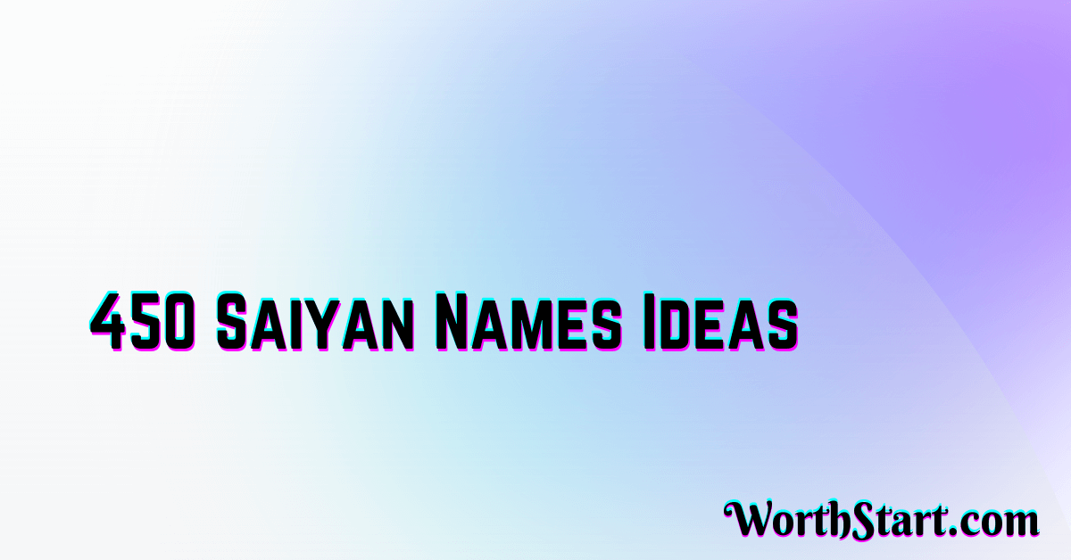 Saiyan Names Ideas