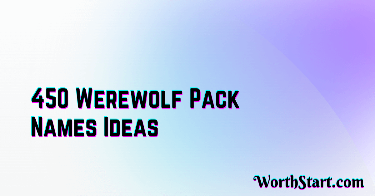 Werewolf Pack Names Ideas