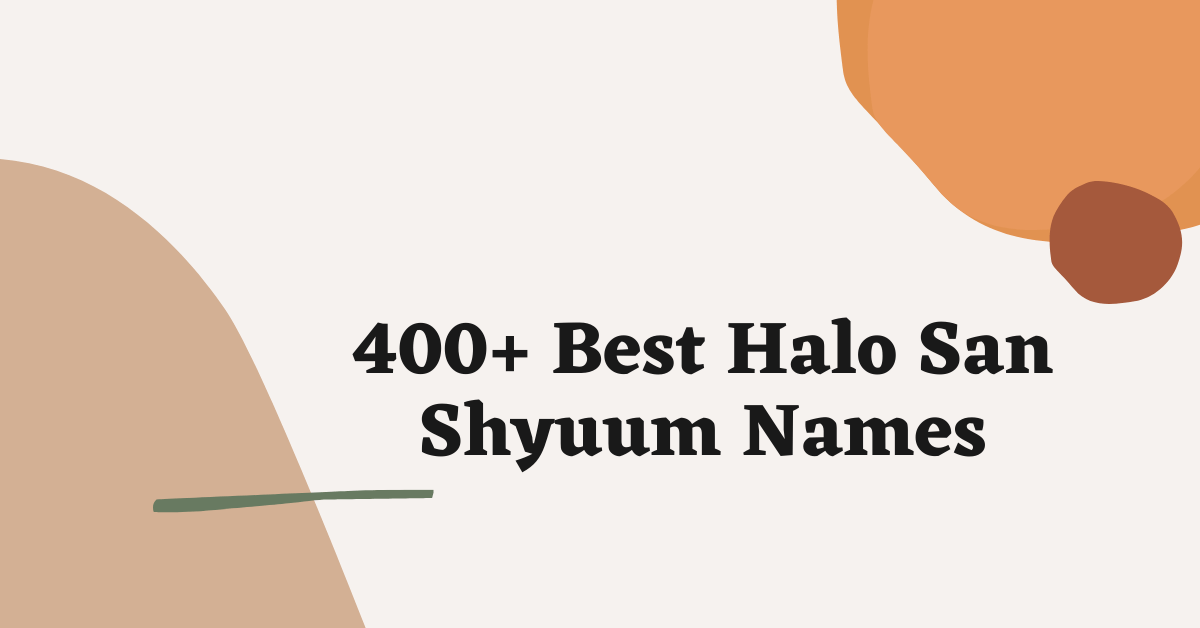 Halo San Shyuum Names