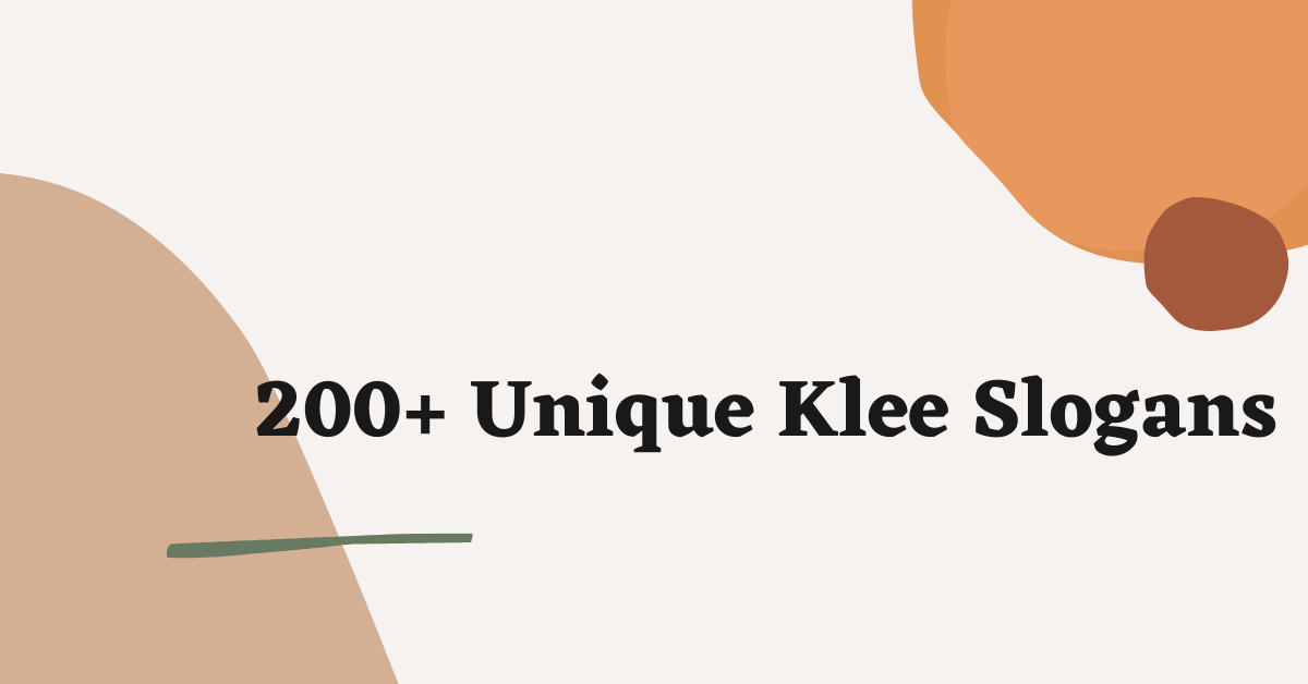 Klee Slogans