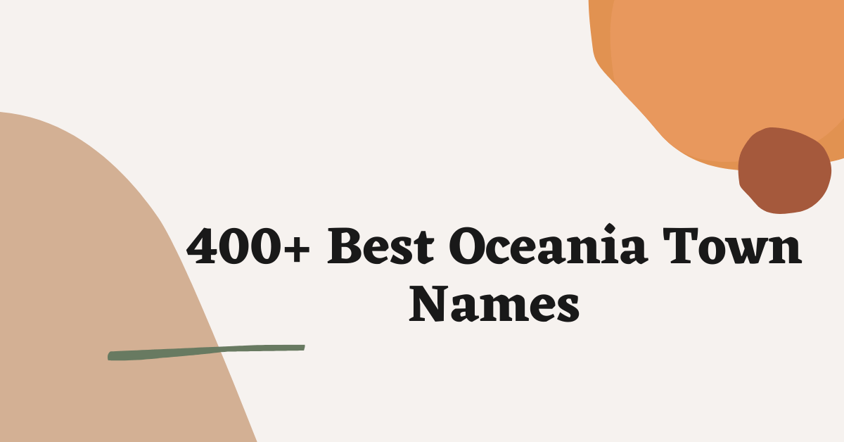 Oceania Town Names