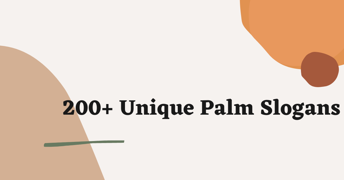 Palm Slogans