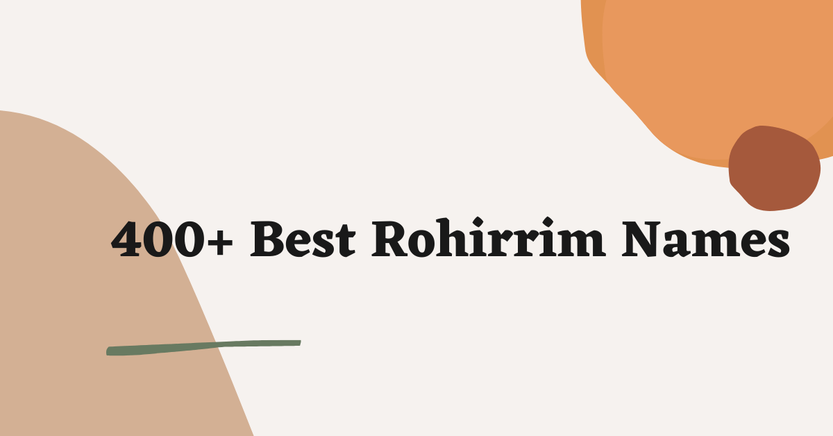 Rohirrim Names Ideas
