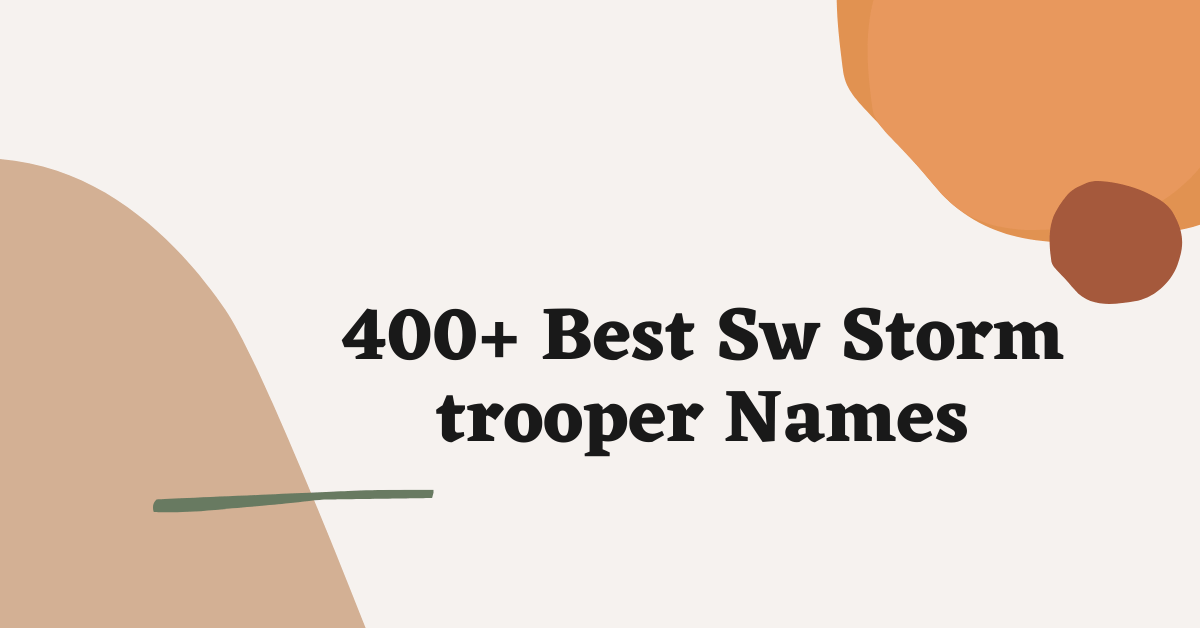 Sw Stormtrooper Names