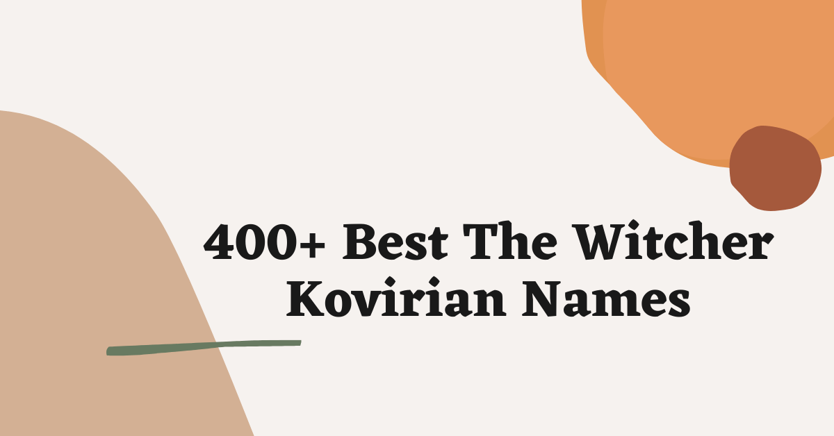 The Witcher Kovirian Names