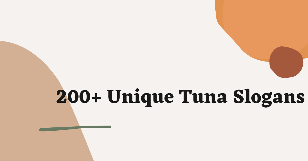 Tuna Slogans