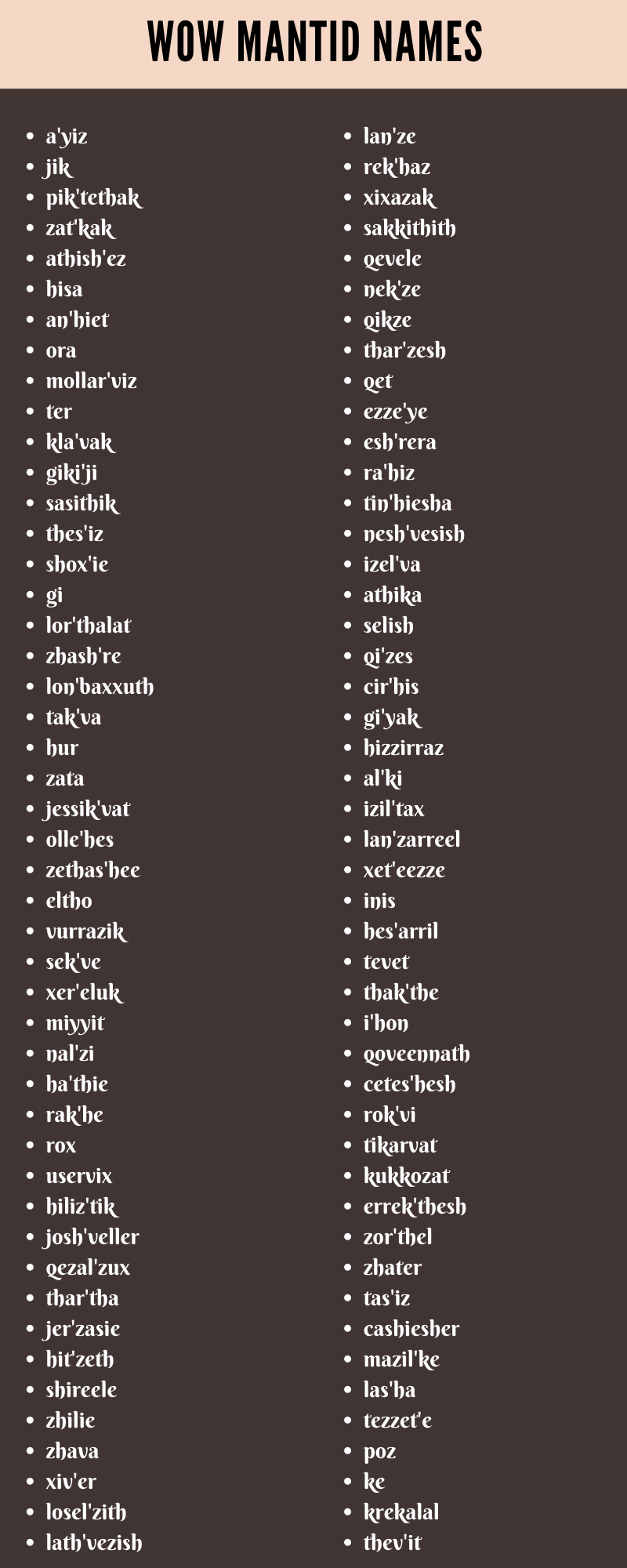 Wow Mantid Names