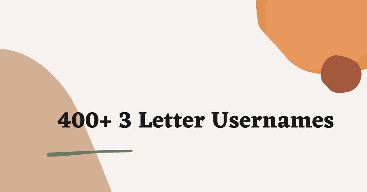 3 Letter Usernames