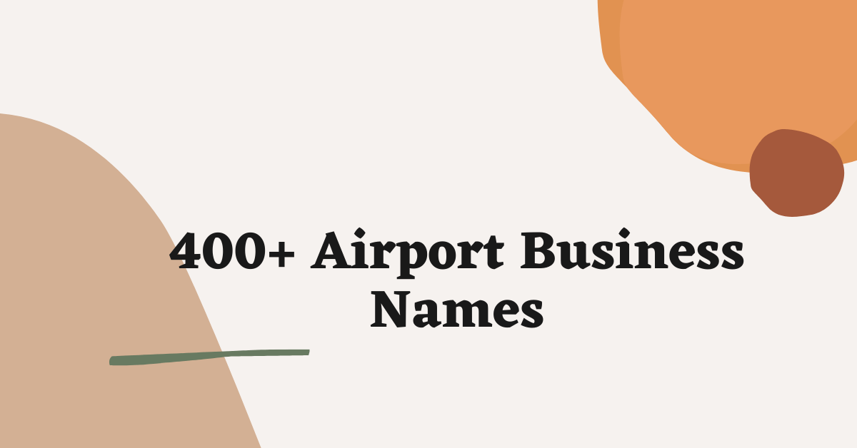 Airport Business Names