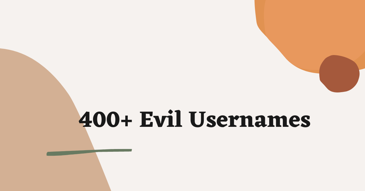Evil Usernames