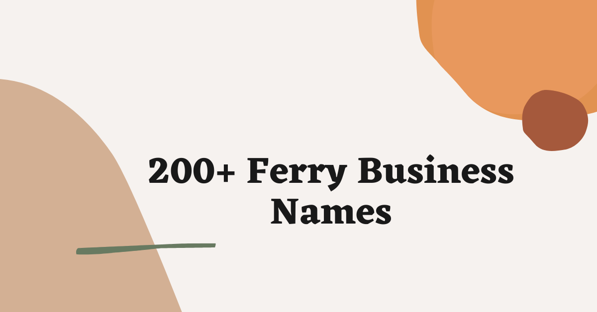 Ferry Business Names