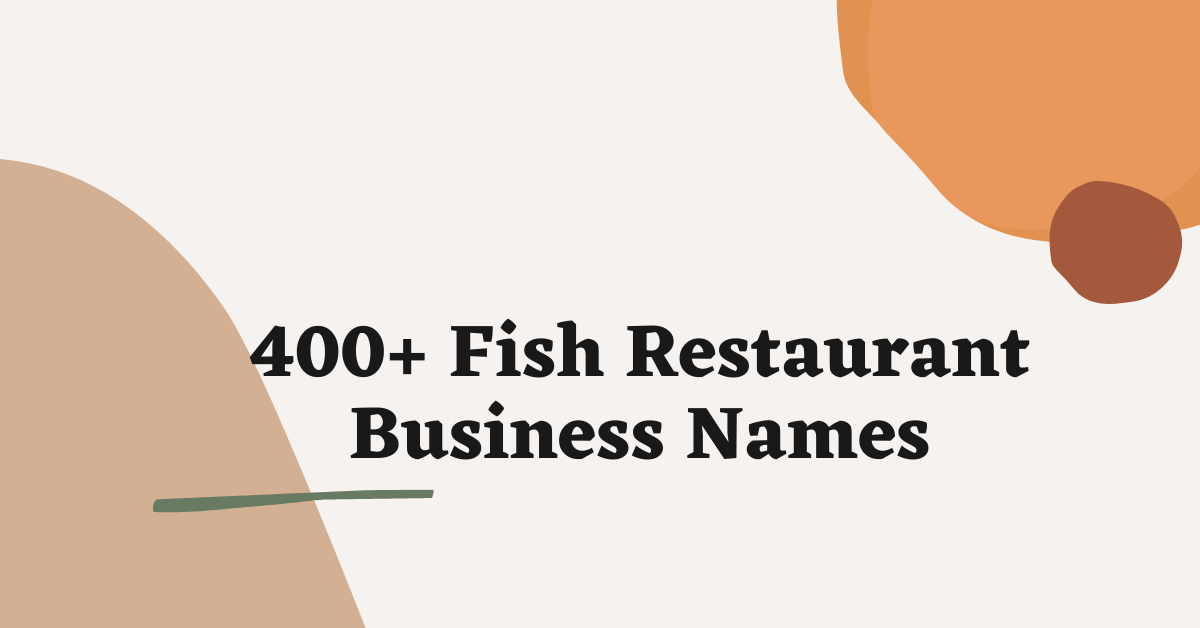 Fish Restaurant Business Names