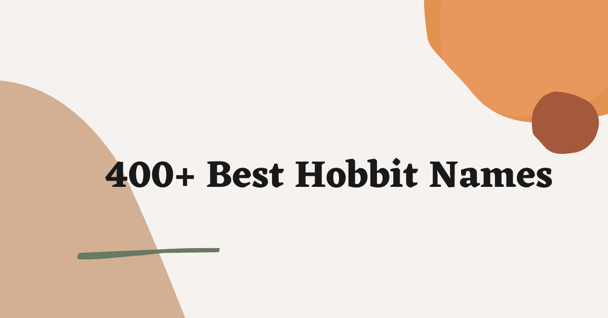 Hobbit Names Ideas