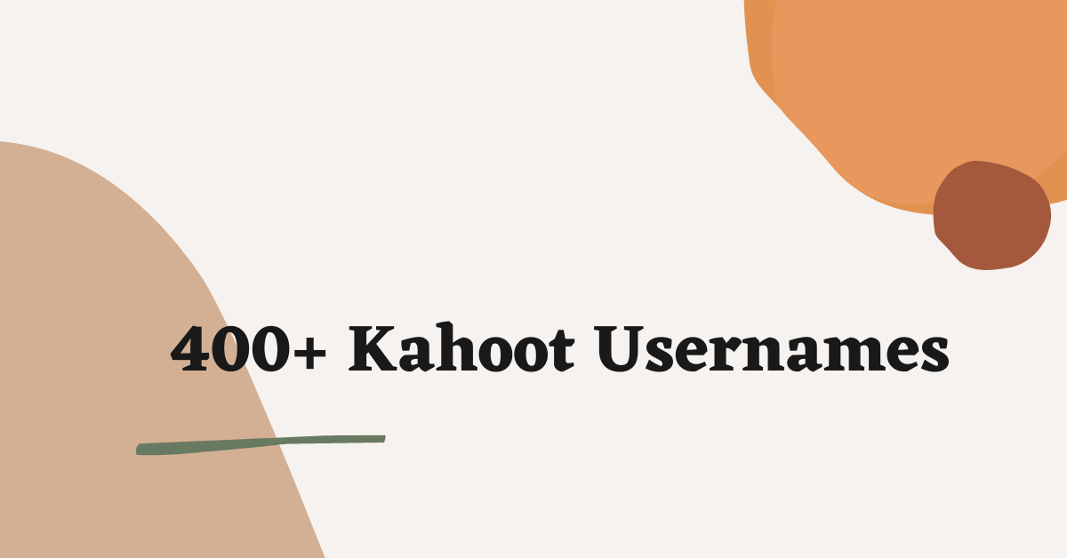 Kahoot Usernames