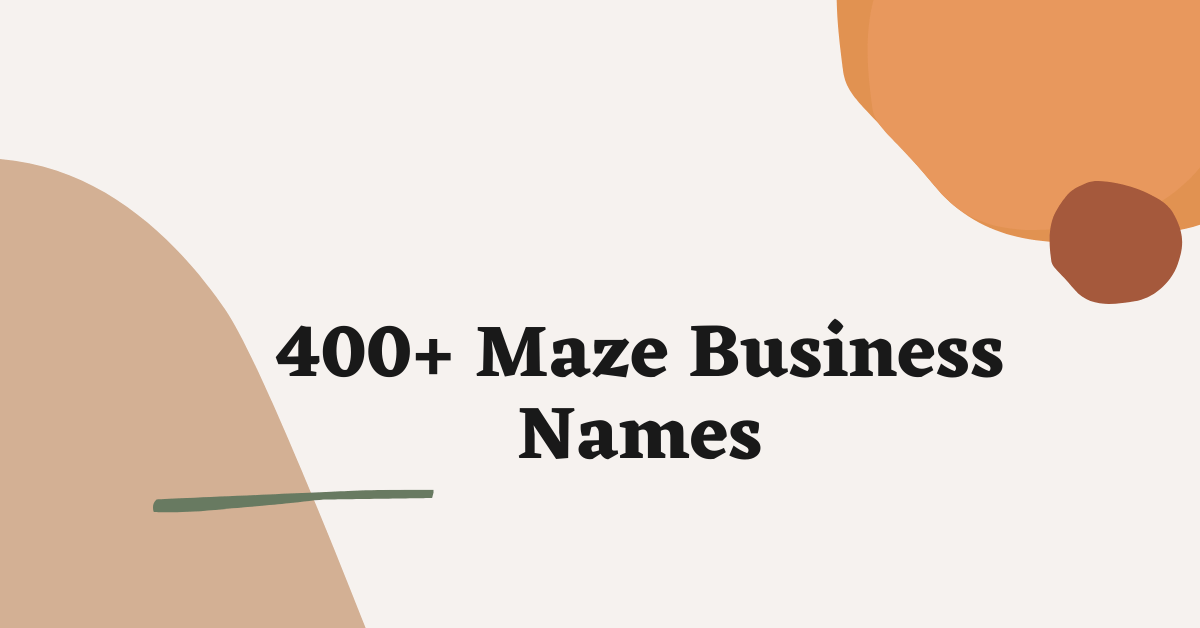 Maze Business Names