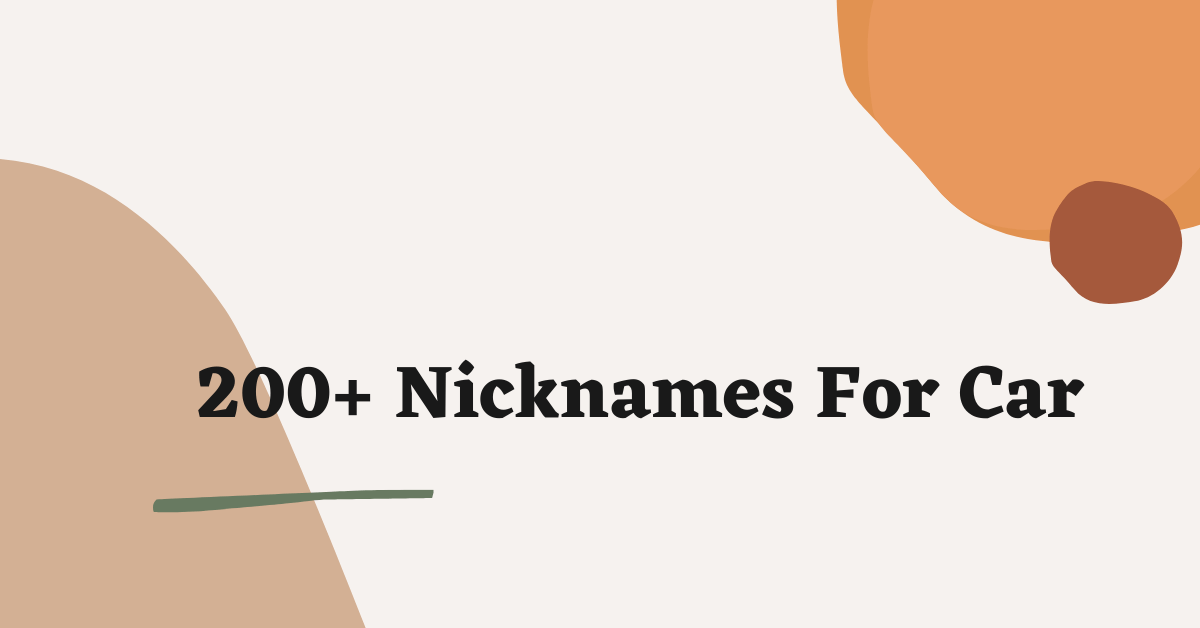 Nicknames For Car
