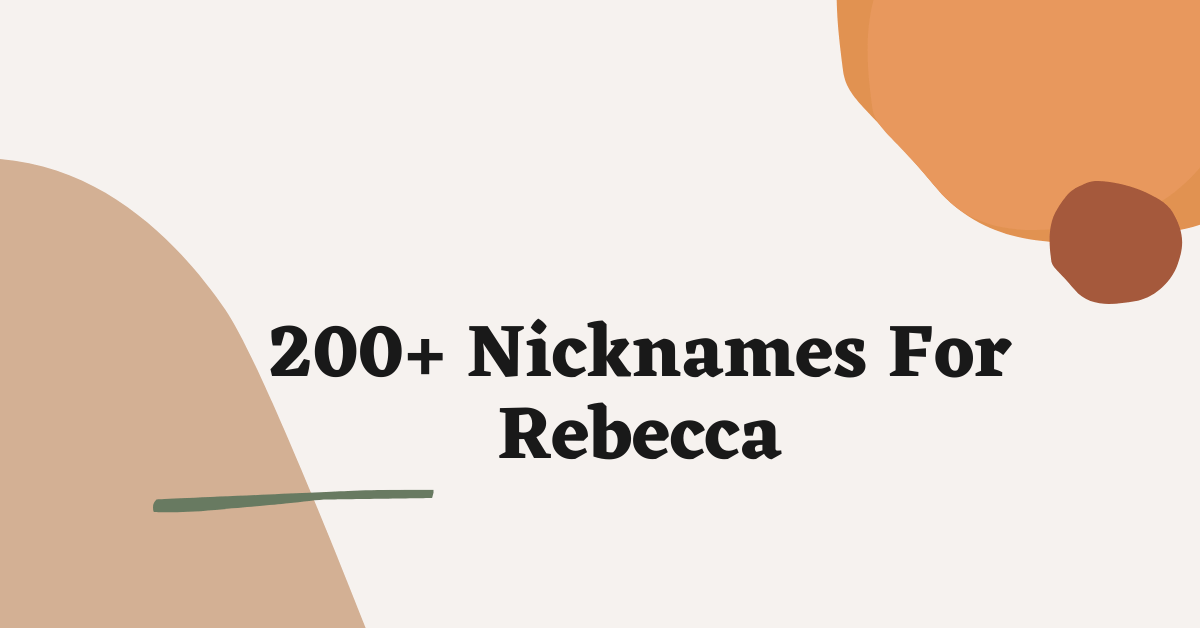 Nicknames For Rebecca