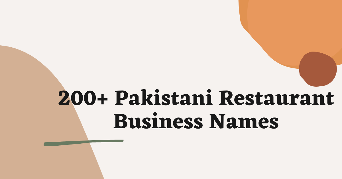Pakistani Restaurant Business Names